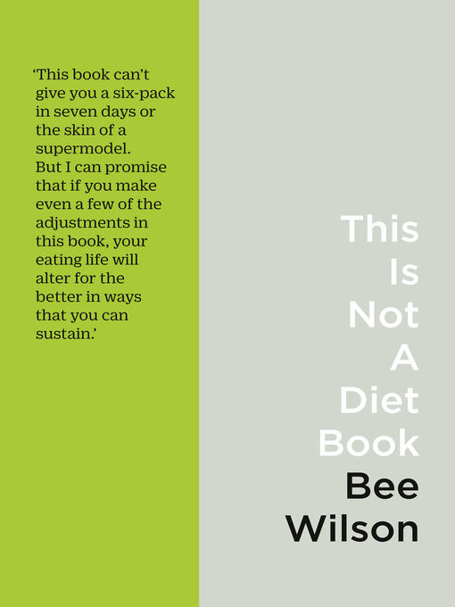Title details for This Is Not a Diet Book by Bee Wilson - Wait list
